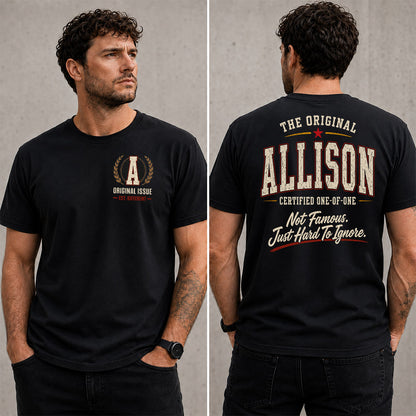 ALLISON W65-F6-168 – Personalized Original Issue Apparel “The Original NAME Certified One-of-One"