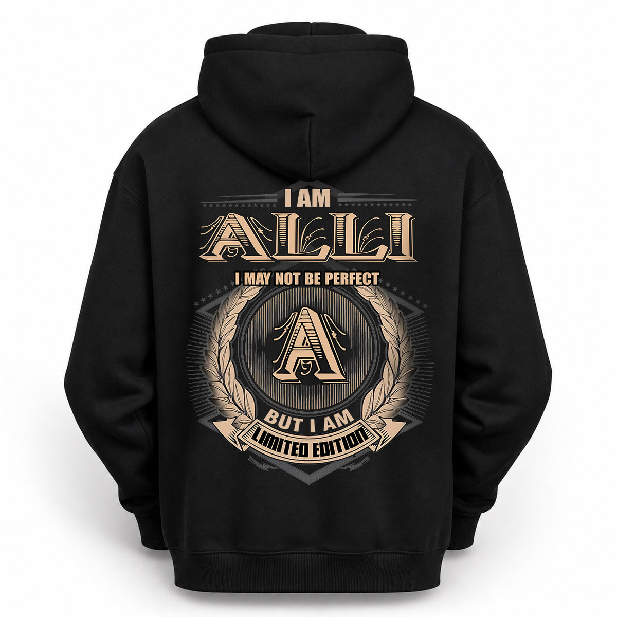 ALLI 2K-101–Personalized Name Quote Apparel “I Am NAME May Not Be Perfect But I Am Limited Edition”