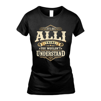 ALLI HH-F009–Personalized Name Quote Apparel “It’s an NAME Thing You Wouldn’t Understand”
