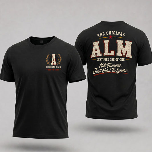 ALM W65-F6-168 – Personalized Original Issue Apparel “The Original NAME Certified One-of-One"
