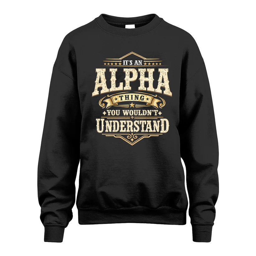 ALPHA HH-F009–Personalized Name Quote Apparel “It’s an NAME Thing You Wouldn’t Understand”