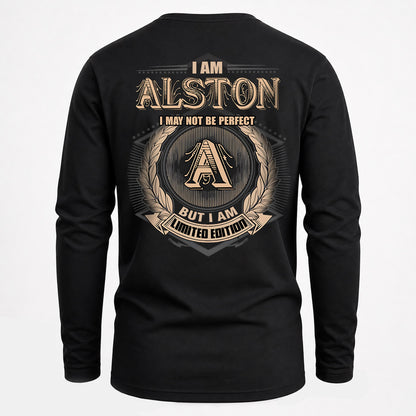 ALSTON 2K-101–Personalized Name Quote Apparel “I Am NAME May Not Be Perfect But I Am Limited Edition”