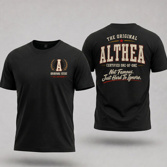 ALTHEA W65-F6-168 – Personalized Original Issue Apparel “The Original NAME Certified One-of-One"