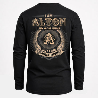 ALTON 2K-101–Personalized Name Quote Apparel “I Am NAME May Not Be Perfect But I Am Limited Edition”