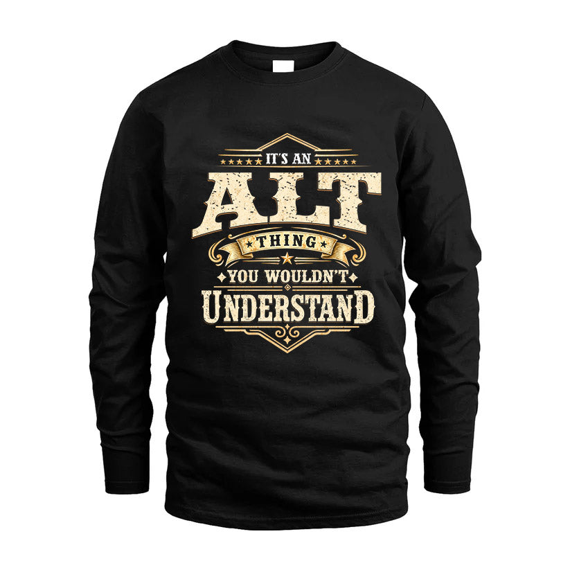 ALT HH-F009–Personalized Name Quote Apparel “It’s an NAME Thing You Wouldn’t Understand”