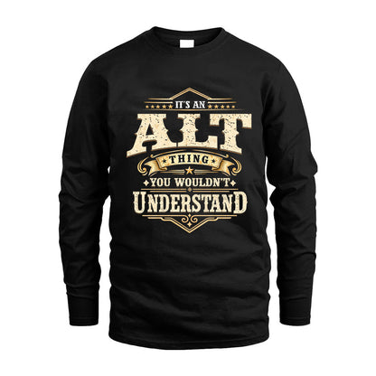 ALT HH-F009–Personalized Name Quote Apparel “It’s an NAME Thing You Wouldn’t Understand”