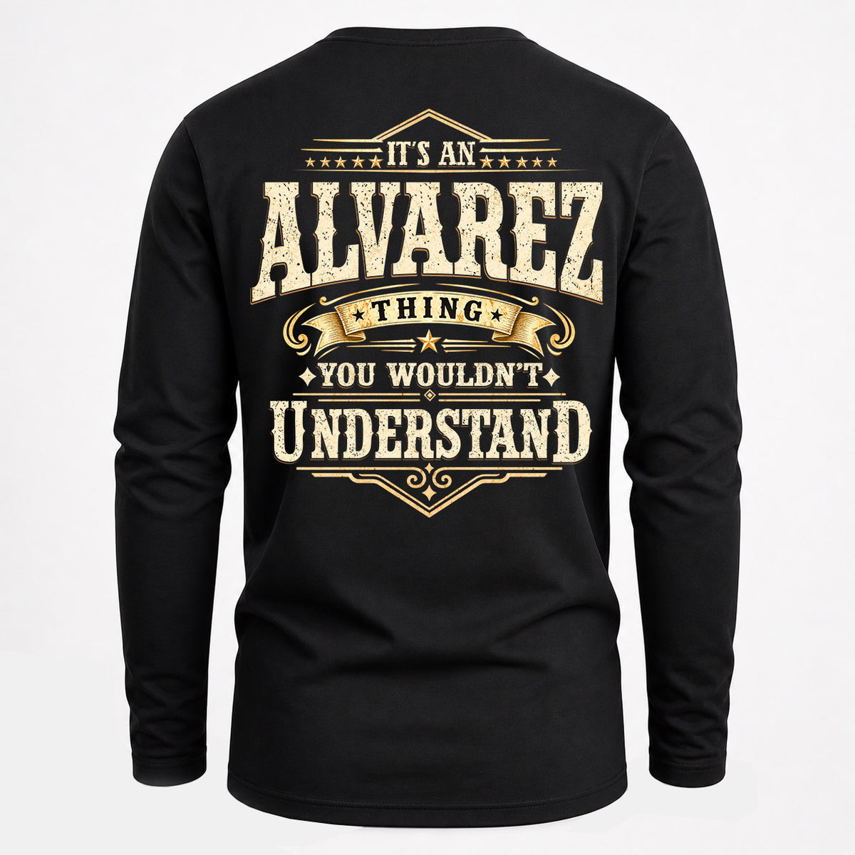 ALVAREZ HH-F003–Personalized Name Quote Apparel “It’s an NAME Thing You Wouldn’t Understand”