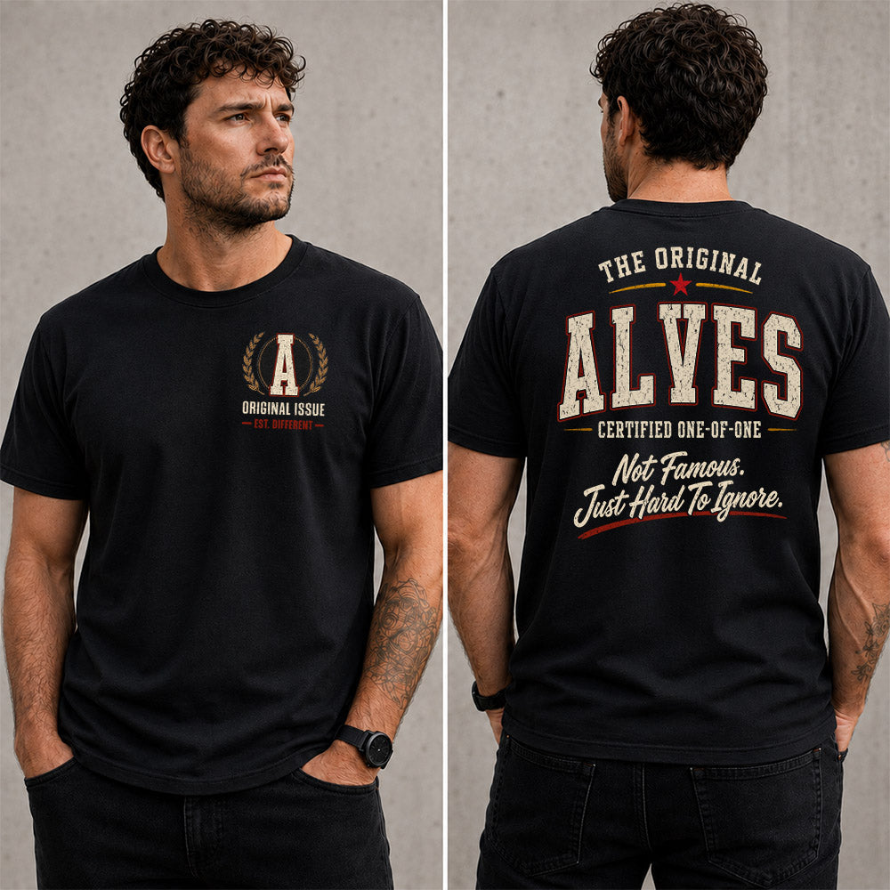 ALVES W65-F6-168 – Personalized Original Issue Apparel “The Original NAME Certified One-of-One"