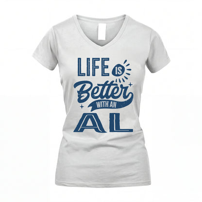 AL HH88-K2–Personalized Name Quote T-Shirt Life Is Better With Unisex Gift