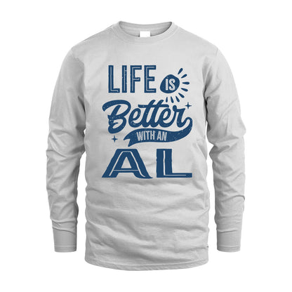 AL HH88-K2–Personalized Name Quote T-Shirt Life Is Better With Unisex Gift