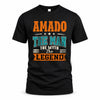 AMADO HH F007 The Man The Myth The Legend Personalized Shirt – Gift for Men