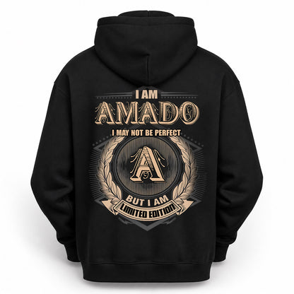 AMADO 2K-101–Personalized Name Quote Apparel “I Am NAME May Not Be Perfect But I Am Limited Edition”