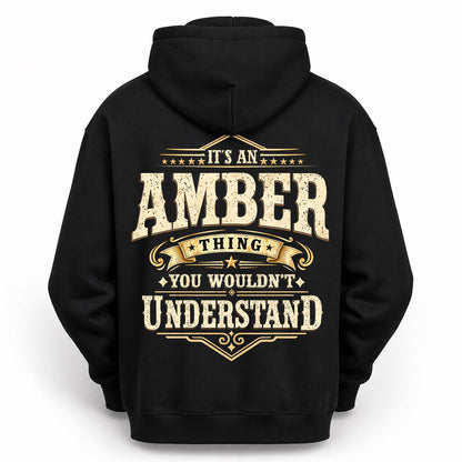 AMBER HH-F003–Personalized Name Quote Apparel “It’s an NAME Thing You Wouldn’t Understand”