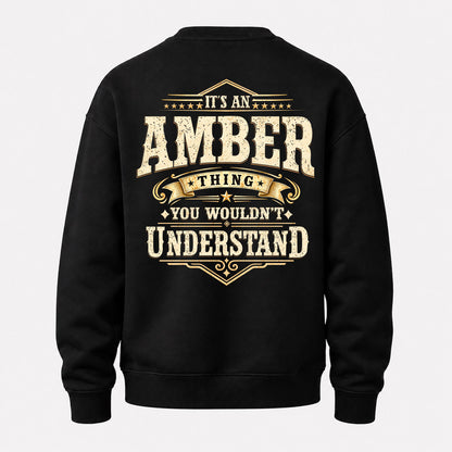 AMBER HH-F003–Personalized Name Quote Apparel “It’s an NAME Thing You Wouldn’t Understand”