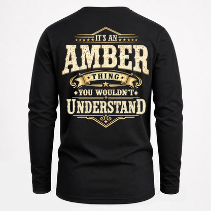 AMBER HH-F003–Personalized Name Quote Apparel “It’s an NAME Thing You Wouldn’t Understand”