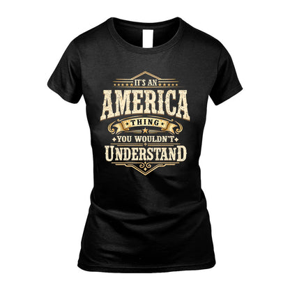 AMERICA HH-F009–Personalized Name Quote Apparel “It’s an NAME Thing You Wouldn’t Understand”