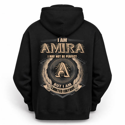 AMIRA 2K-101–Personalized Name Quote Apparel “I Am NAME May Not Be Perfect But I Am Limited Edition”