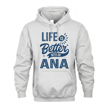 ANA HH88-K2–Personalized Name Quote T-Shirt Life Is Better With Unisex Gift