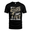 ANDERSON HH-F001 Can’t Fix It, We’re All Screwed – Personalized Handyman T-Shirt