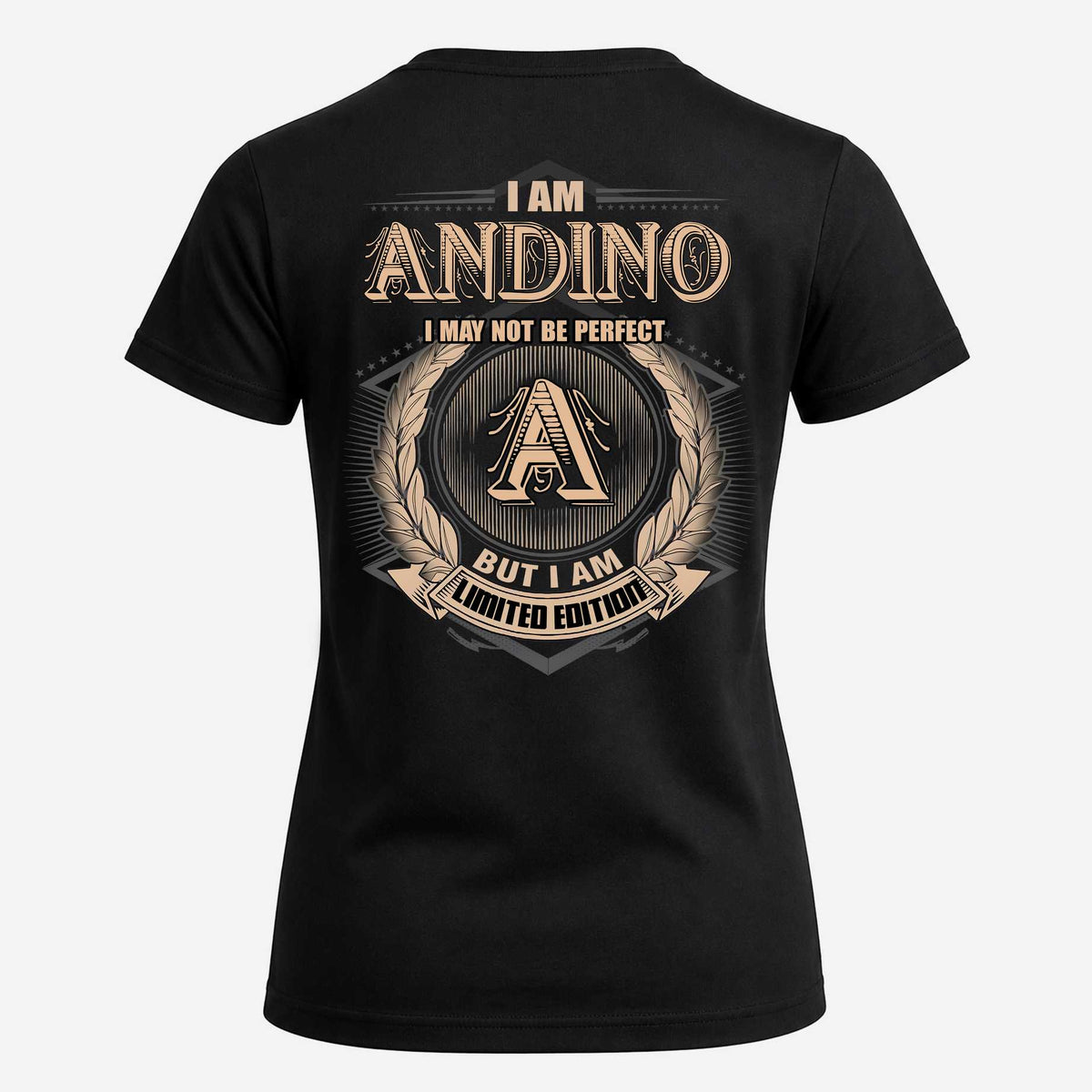 ANDINO 2K-101–Personalized Name Quote Apparel “I Am NAME May Not Be Perfect But I Am Limited Edition”