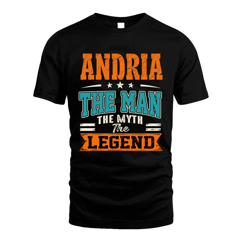 ANDRIA HH F007 The Man The Myth The Legend Personalized Shirt – Gift for Men