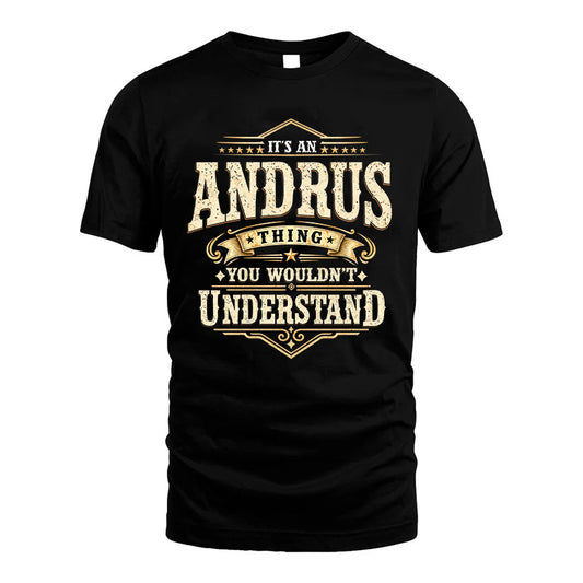 ANDRUS HH-F009–Personalized Name Quote Apparel “It’s an NAME Thing You Wouldn’t Understand”