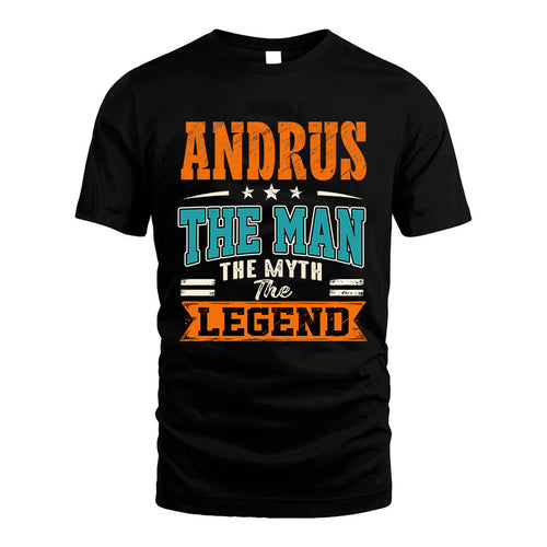 ANDRUS HH F007 The Man The Myth The Legend Personalized Shirt – Gift for Men