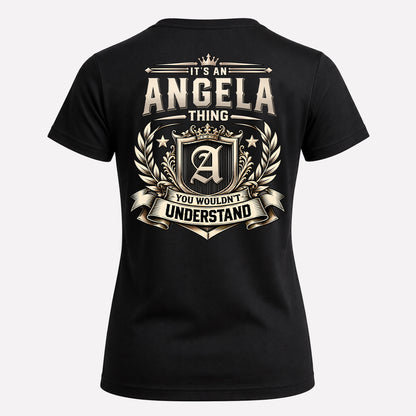 ANGELA HH-F006 Thing Personalized Name T Shirt – You Wouldn’t Understand