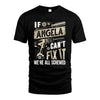 ANGELA HH-F001 Can’t Fix It, We’re All Screwed – Personalized Handyman T-Shirt
