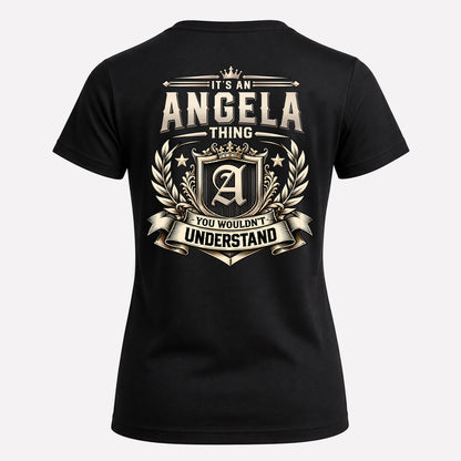 ANGELA HH-F006 Thing Personalized Name T Shirt – You Wouldn’t Understand