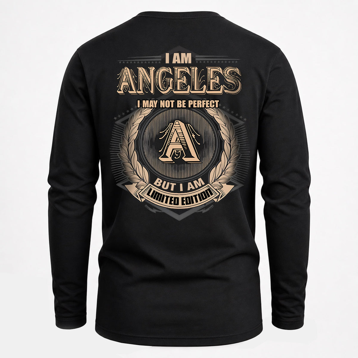 ANGELES 2K-101–Personalized Name Quote Apparel “I Am NAME May Not Be Perfect But I Am Limited Edition”