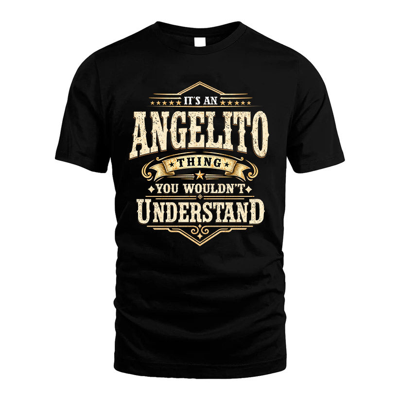 ANGELITO HH-F009–Personalized Name Quote Apparel “It’s an NAME Thing You Wouldn’t Understand”