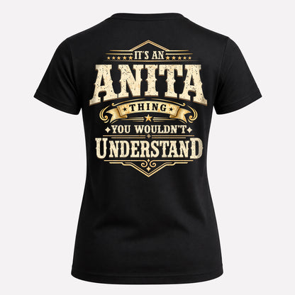 ANITA HH-F003–Personalized Name Quote Apparel “It’s an NAME Thing You Wouldn’t Understand”