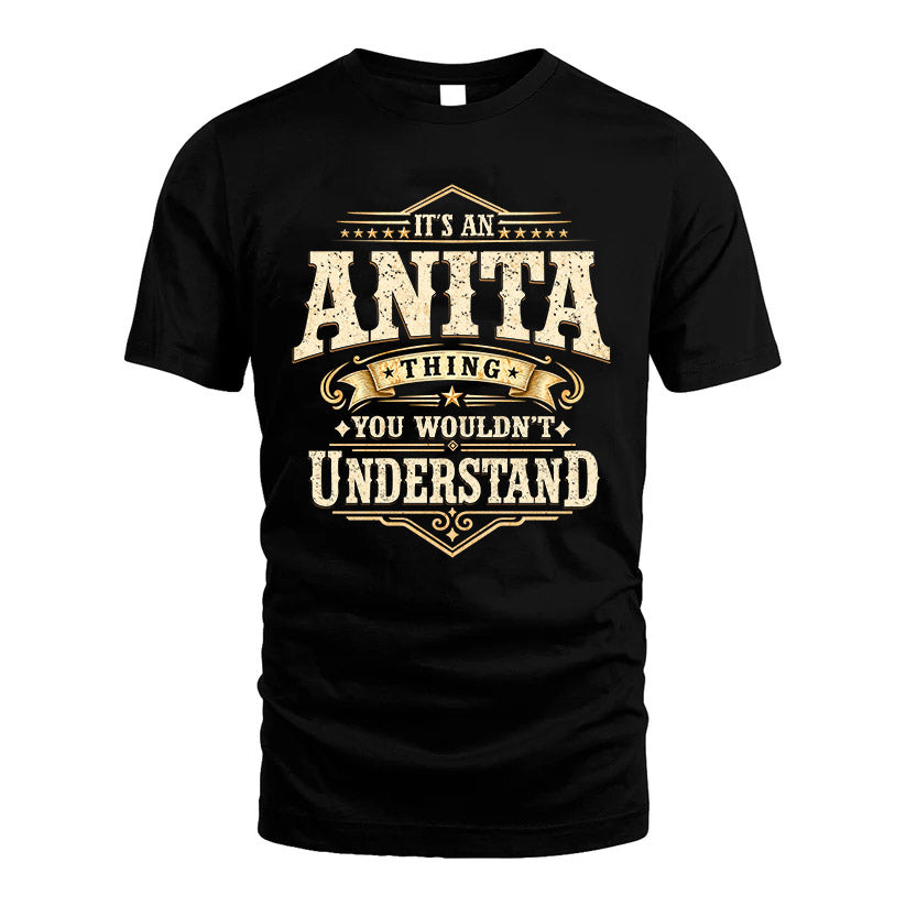 ANITA HH-F009–Personalized Name Quote Apparel “It’s an NAME Thing You Wouldn’t Understand”