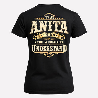 ANITA HH-F003–Personalized Name Quote Apparel “It’s an NAME Thing You Wouldn’t Understand”