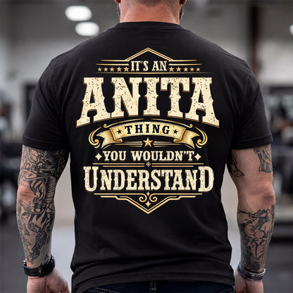ANITA HH-F003–Personalized Name Quote Apparel “It’s an NAME Thing You Wouldn’t Understand”