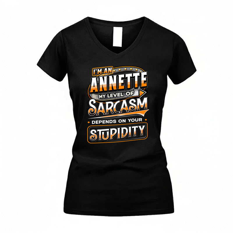 ANNETTE TT88-K6-229 – Personalized Funny Sarcasm Apparel "My Level Of Sarcasm Depends On Your Stupidity"