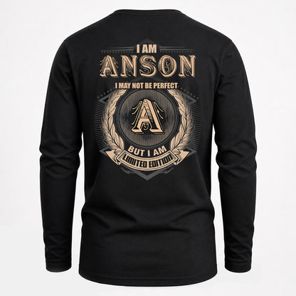 ANSON 2K-101–Personalized Name Quote Apparel “I Am NAME May Not Be Perfect But I Am Limited Edition”