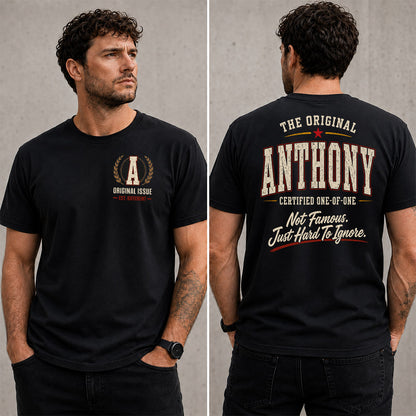 ANTHONY W65-F6-168 – Personalized Original Issue Apparel “The Original NAME Certified One-of-One"