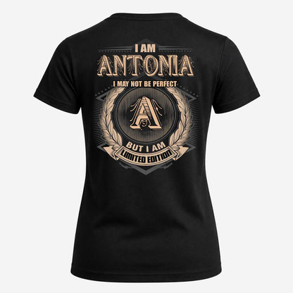 ANTONIA 2K-101–Personalized Name Quote Apparel “I Am NAME May Not Be Perfect But I Am Limited Edition”