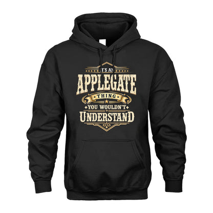 APPLEGATE HH-F009–Personalized Name Quote Apparel “It’s an NAME Thing You Wouldn’t Understand”