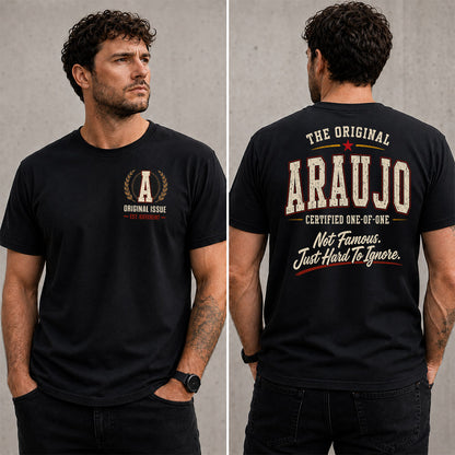 ARAUJO W65-F6-168 – Personalized Original Issue Apparel “The Original NAME Certified One-of-One"