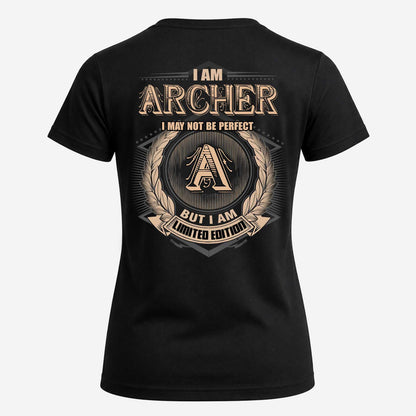 ARCHER 2K-101–Personalized Name Quote Apparel “I Am NAME May Not Be Perfect But I Am Limited Edition”