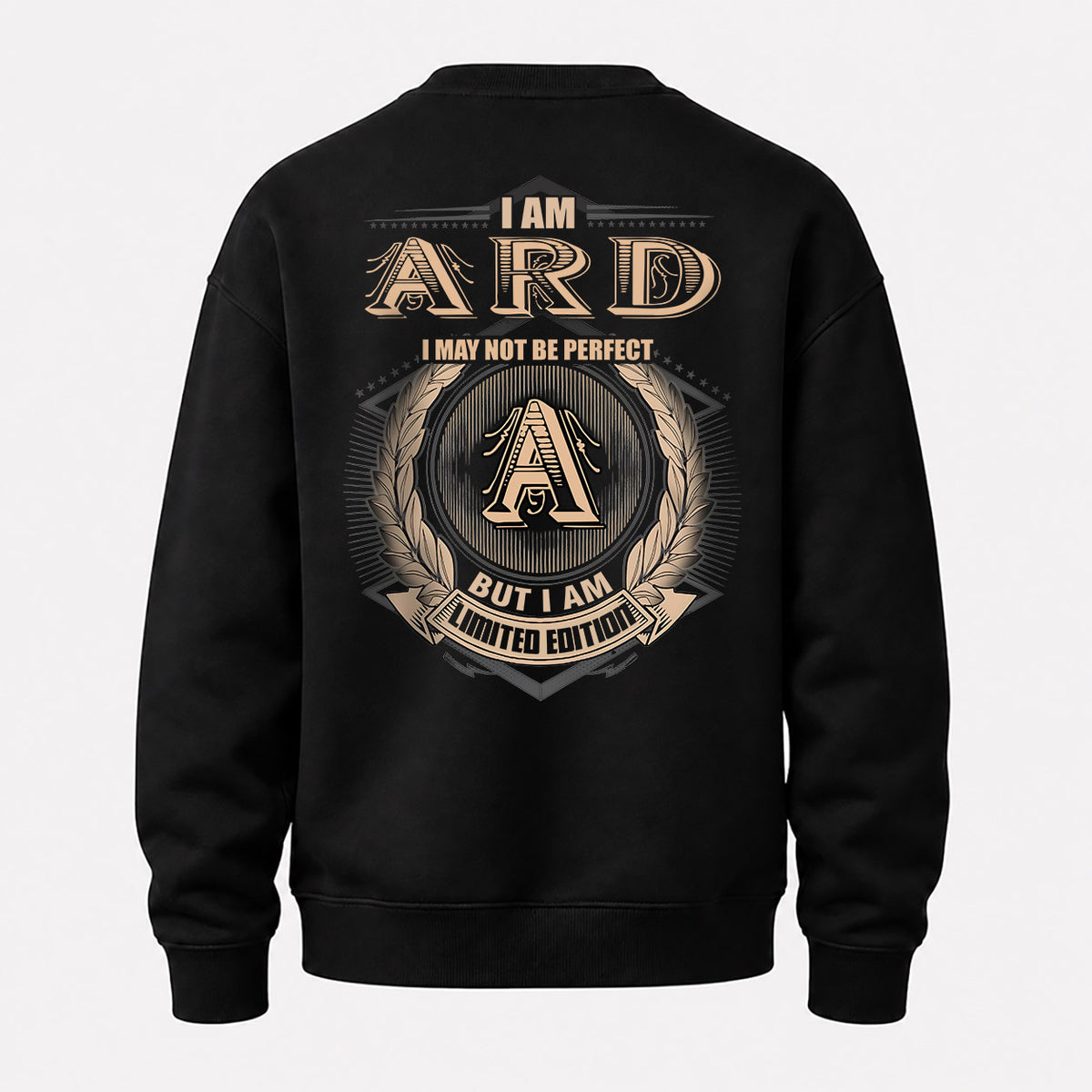 ARD 2K-101–Personalized Name Quote Apparel “I Am NAME May Not Be Perfect But I Am Limited Edition”