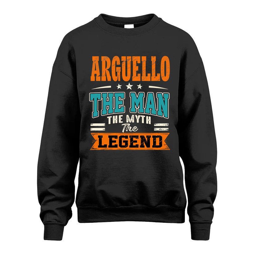 ARGUELLO HH F007 The Man The Myth The Legend Personalized Shirt – Gift for Men