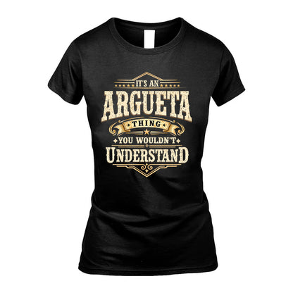 ARGUETA HH-F009–Personalized Name Quote Apparel “It’s an NAME Thing You Wouldn’t Understand”