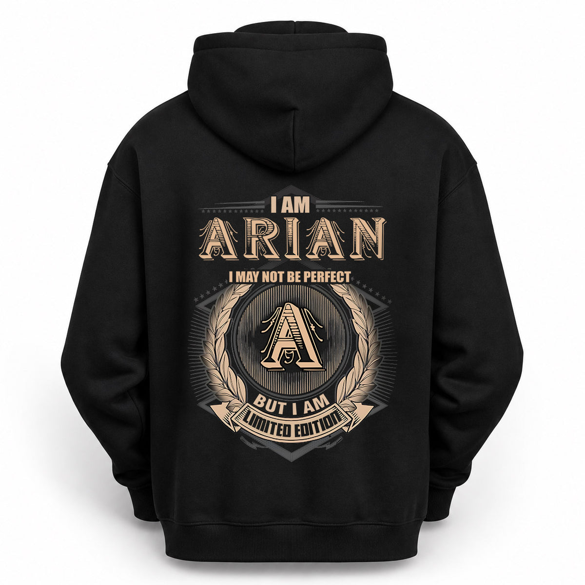 ARIAN 2K-101–Personalized Name Quote Apparel “I Am NAME May Not Be Perfect But I Am Limited Edition”
