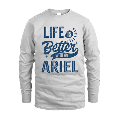 ARIEL HH88-K2–Personalized Name Quote T-Shirt Life Is Better With Unisex Gift