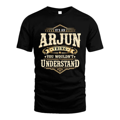 ARJUN HH-F009–Personalized Name Quote Apparel “It’s an NAME Thing You Wouldn’t Understand”