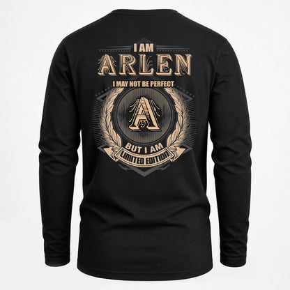 ARLEN 2K-101–Personalized Name Quote Apparel “I Am NAME May Not Be Perfect But I Am Limited Edition”